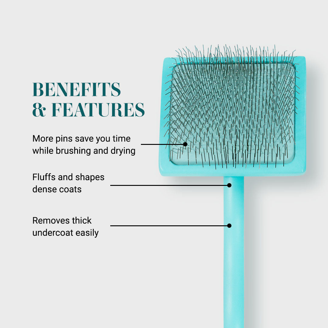 Benefits & Features: more pins save you time while brushing and drying! Fluffs and shapes dense coats. Removes thick undercoat easily.